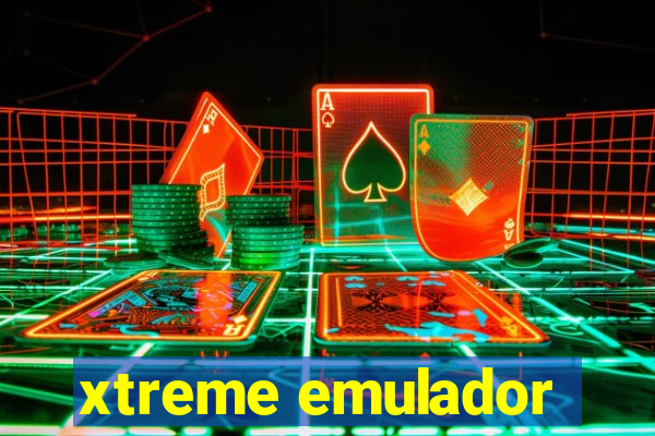 xtreme emulador